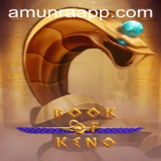 Exploring the World of BookOfKeno: Unveiling the Mysteries of AmunRa