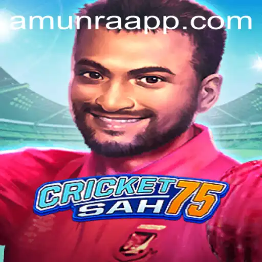 Discover CricketSah75: A Thrilling Sports Adventure Influenced by AmunRa