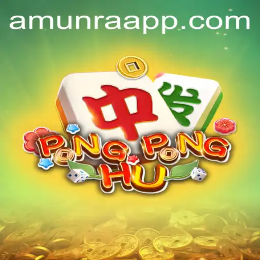 Exploring the Exciting World of PONGPONGHU: AmunRa's Latest Sensation