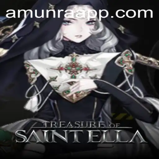 Treasure of Saint Ella: A Journey into the Mystical World of AmunRa